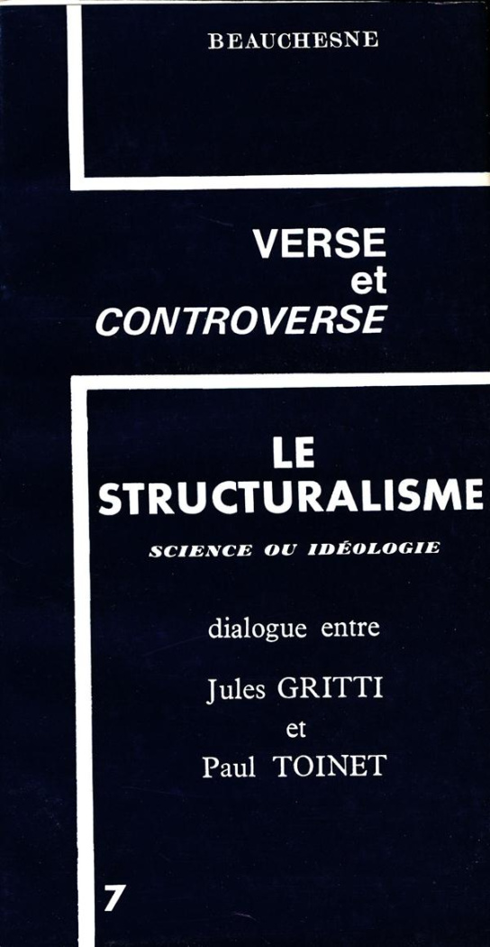 Le structuralisme. Science ou idéologie