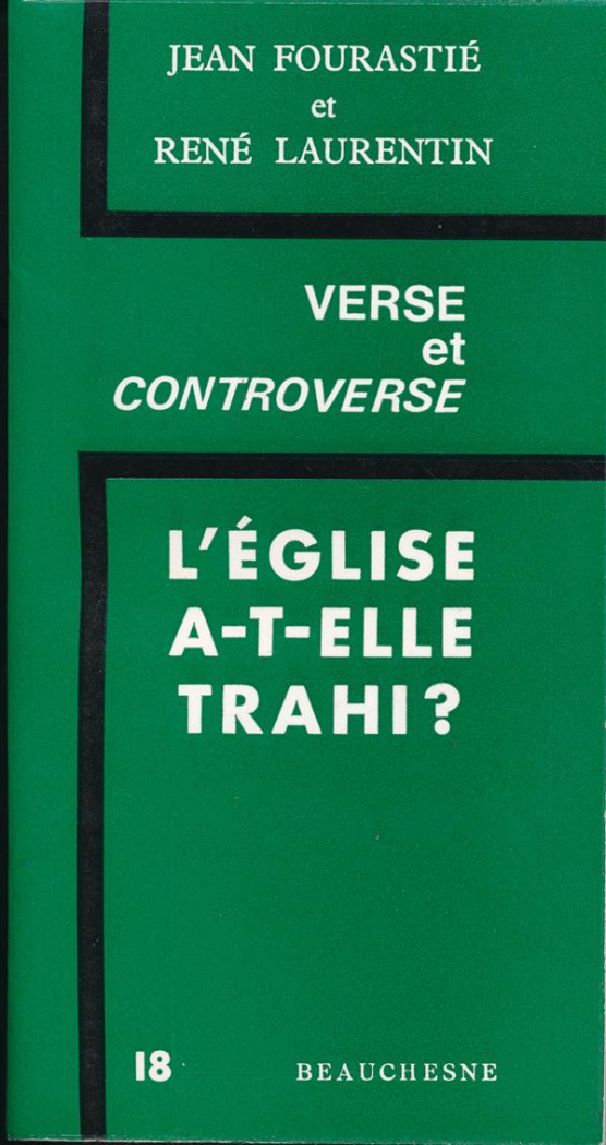 L'Eglise a-t-elle trahi ?