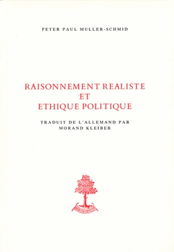 Raisonnement réaliste et éthique politique