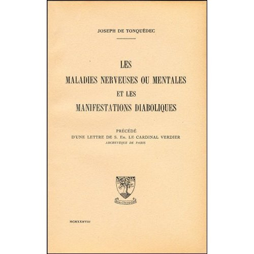 Les Maladies nerveuses ou mentales et les manifestations diaboliques