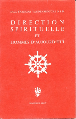 Direction spirituelle et hommes d'aujourd'hui