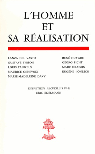 L'homme et sa réalisation