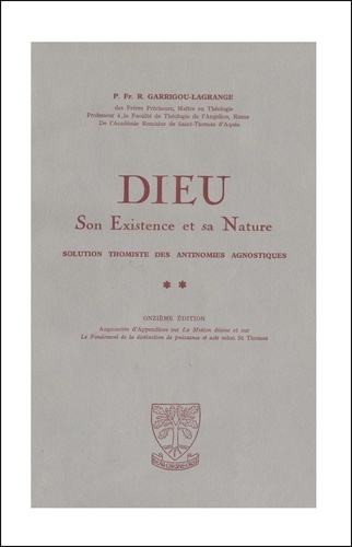 Dieu. Son existence et sa nature, 2 volumes