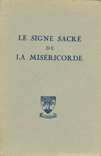 Le signe sacre de la misericorde