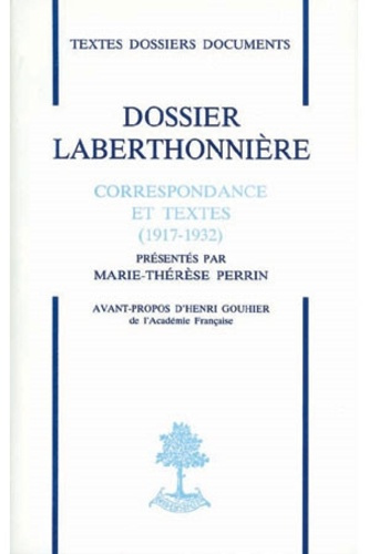 Dossier Laberthonnière. Correspondance et textes, 1917-1932