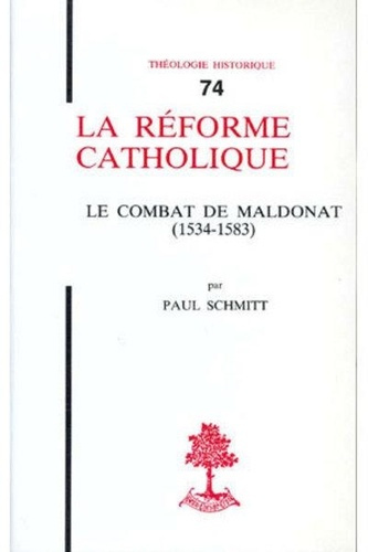 Th n74 - la reforme catholique - le combat de maldonat (1534-1583)