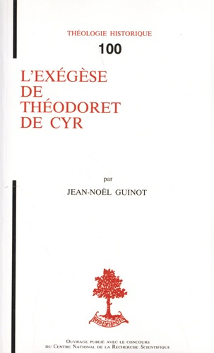 L'exégèse de Théodoret de Cyr
