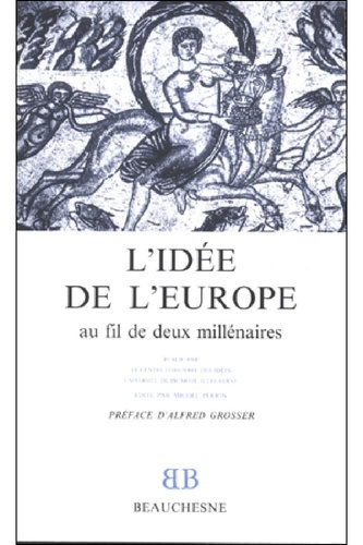 L'idée de l'Europe au fil des deux millénaires