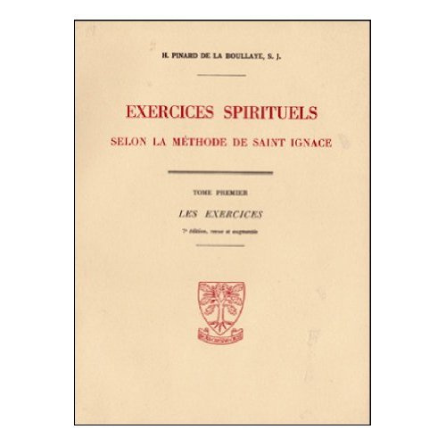 Exercices spirituels selon la méthode de saint Ignace