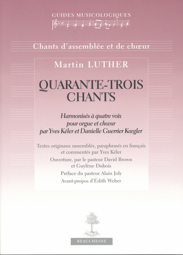 Martin Luther, quarante-trois chants