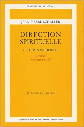 Direction spirituelle et temps modernes