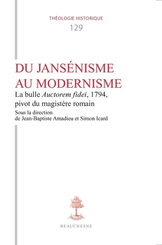 Du jansénisme au modernisme