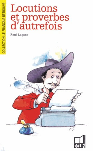 Locutions et proverbes d'autrefois