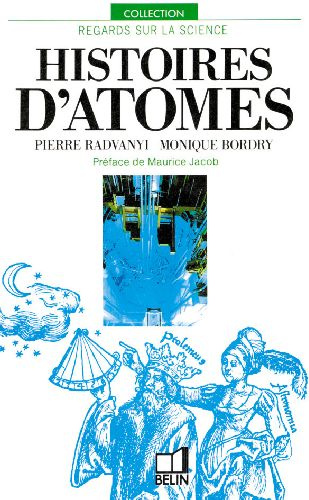 Histoires d'atomes