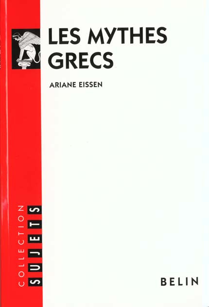 Les mythes grecs