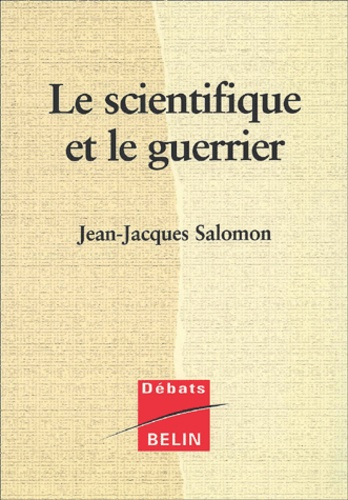 Le scientifique et le guerrier
