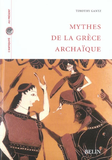 Mythes de la Grèce archaïque