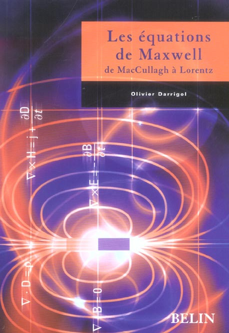 Les équations de Maxwell. De McCullagh à Lorentz