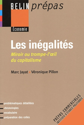 Les inégalités. Miroir ou trompe-l'oeil du capitalisme
