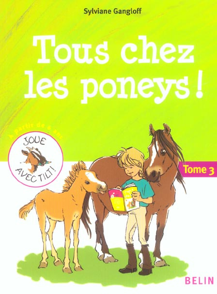 Tous chez les poneys ! Tome 3
