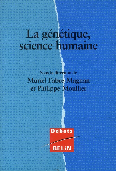 La génétique, science humaine