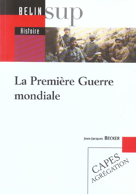 La Première Guerre mondiale