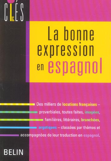La bonne expression en espagnol