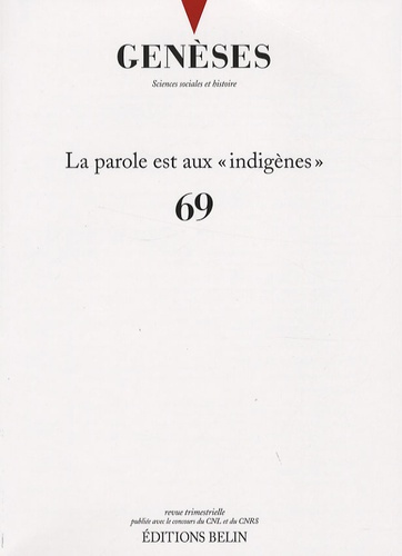 Genèses N° 69 : La parole est aux "indigènes"