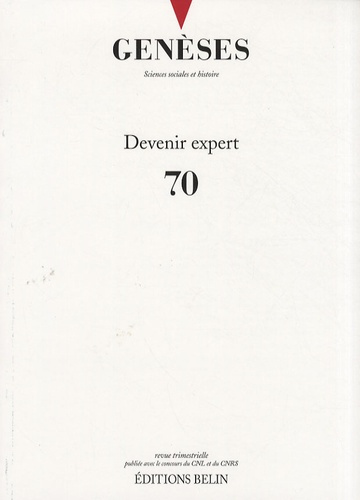 Genèses N° 70 : Devenir expert