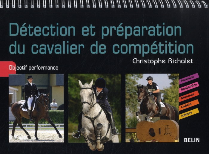 Détection et préparation du cavalier de compétition. Objectif performance
