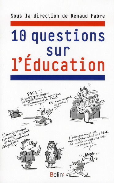 10 questions sur l'Education