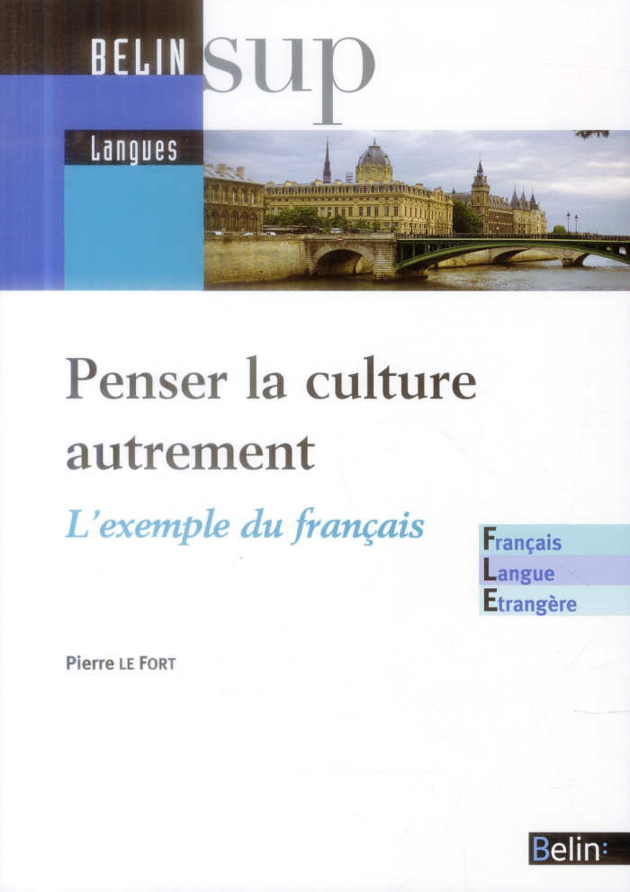 Penser la culture autrement. L'exemple du français