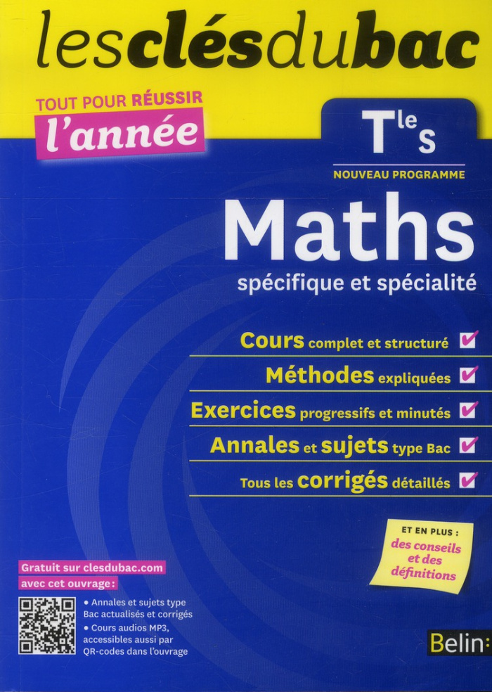 Clés du Bac - Maths Tle S spécifique et spécialité - Réussir l'année