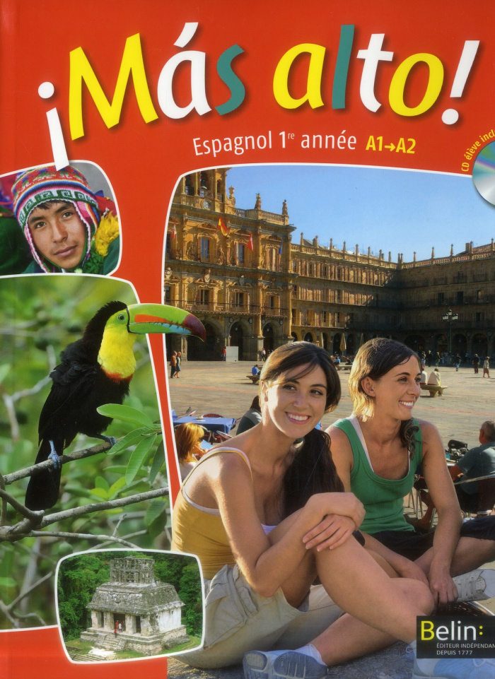 Espagnol 4e A1-A2. Mas Alto ! Avec 1 CD audio