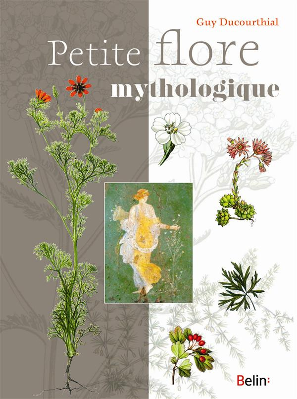 Petite flore mythologique