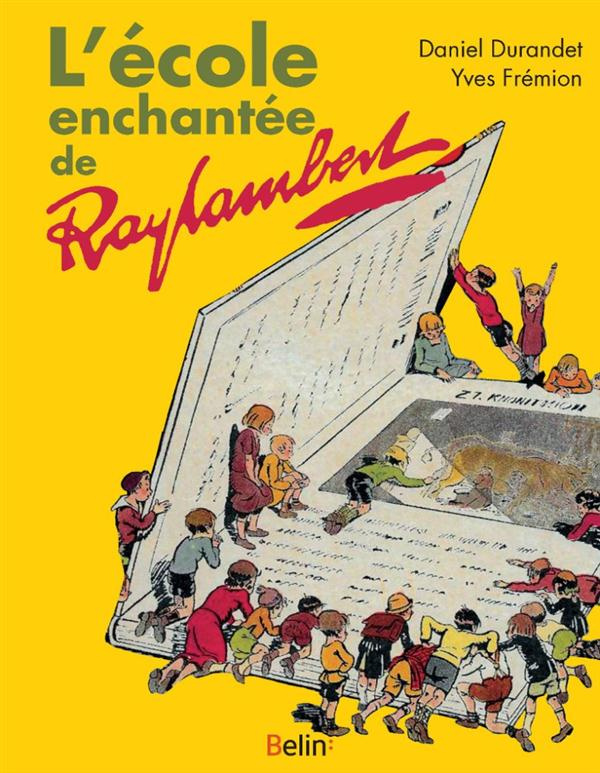 L'école enchantée de Raylambert