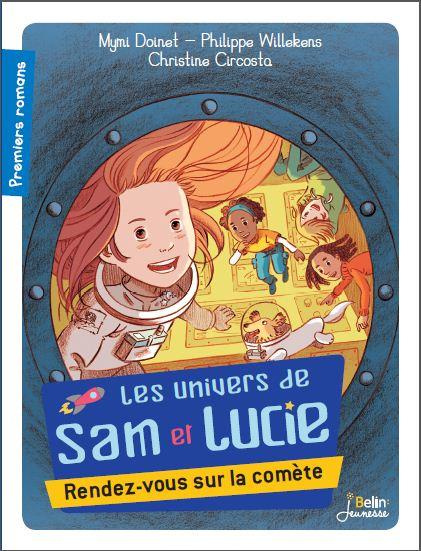 Les univers de Sam et Lucie Tome 1 : Rendez-vous sur la comète