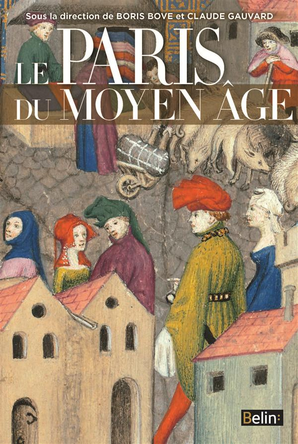 Le Paris du Moyen Age