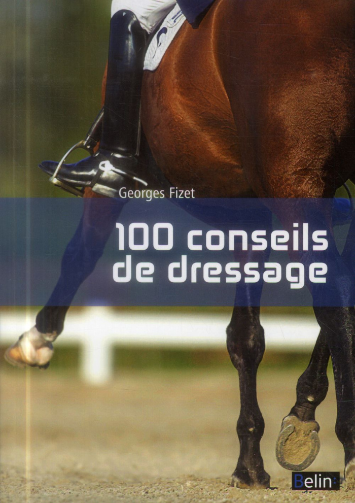 100 conseils de dressage