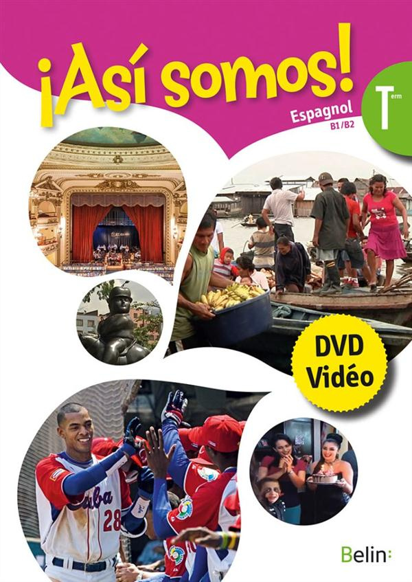 ASI SOMOS TERMINALE - DVD CLASSE   LIVRET 24 PAGES