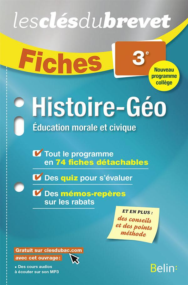 Clés du brevet fiches hist geo emc. Edition 2016