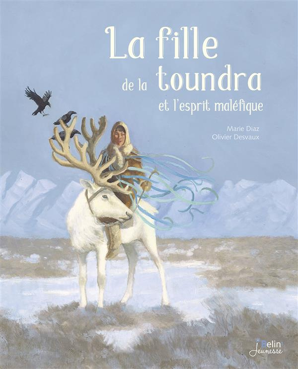 La fille de la toundra et l'esprit maléfique