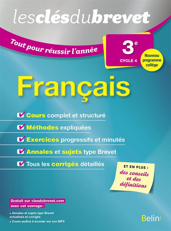 Français 3e. Tout pour réussir l'année, Edition 2016