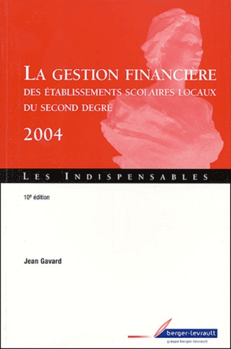 GESTION FINANCIERE DES ETABLIS.SCOLAIRES LOCAUX 10E ED