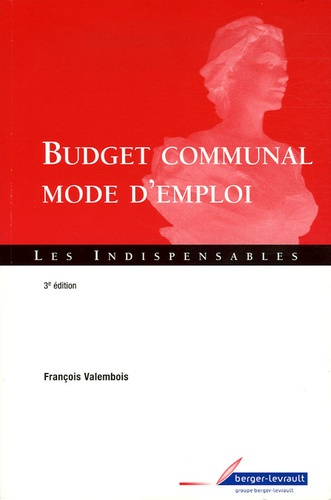 BUDGET COMMUNAL - MODE D'EMPLOI