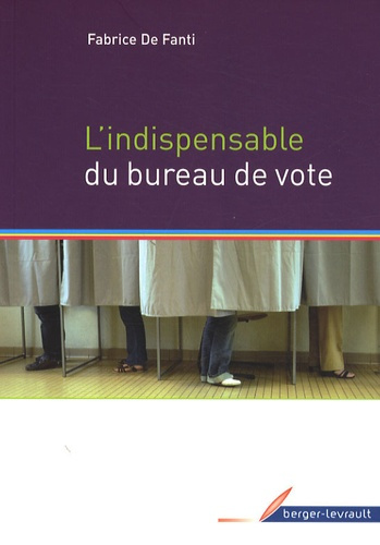 INDISPENSABLE DU BUREAU DE VOTE