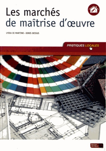 Les marchés de maîtrise d'oeuvre