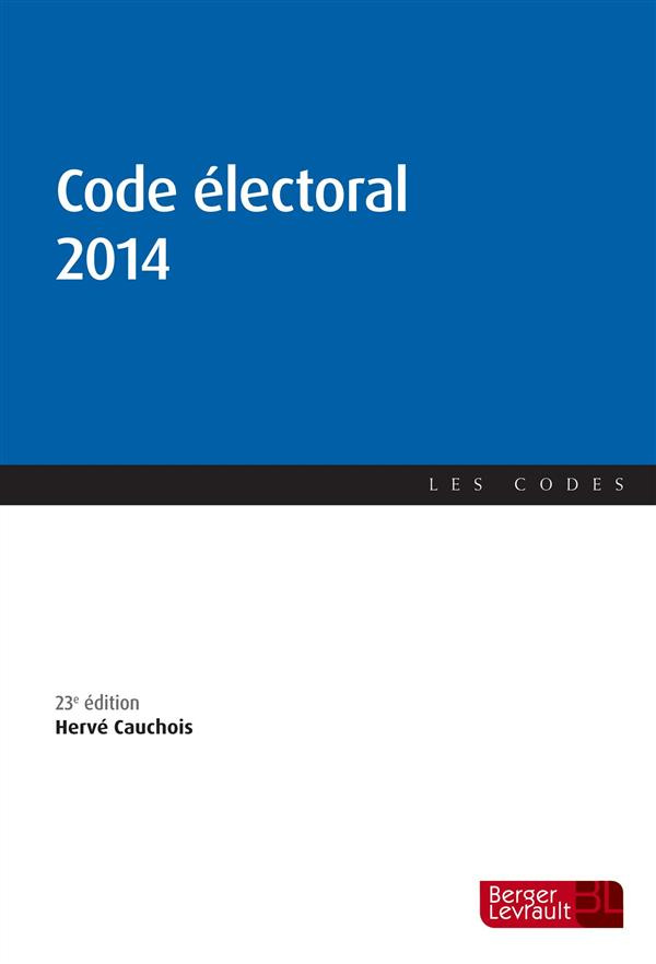 Code électoral 2014. 23e édition