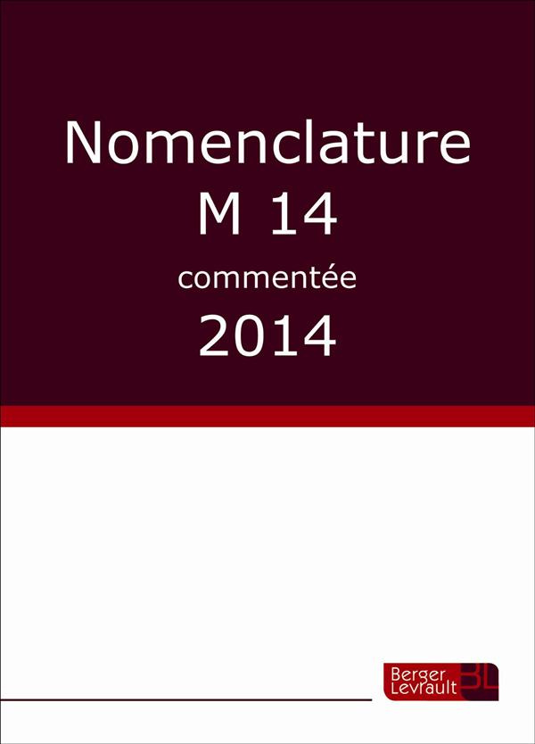 Nomenclature M14 commentée. Edition 2014