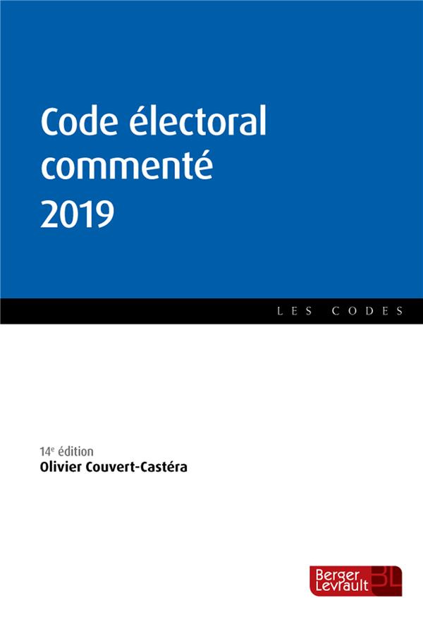 Code électoral commenté. Edition 2019